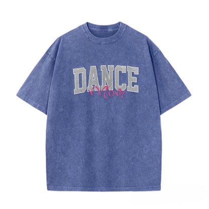 Proudstitch Personalized Custom Glitter Embroidered Dance Mom Washed T-Shirt