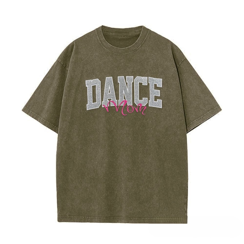 Proudstitch Personalized Custom Glitter Embroidered Dance Mom Washed T-Shirt