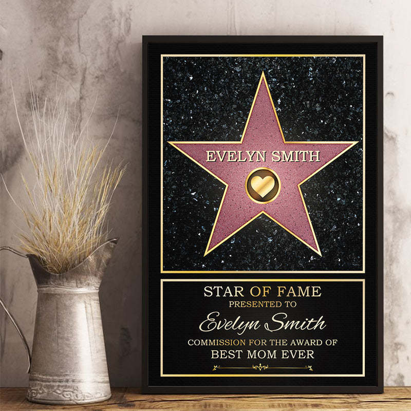 Star Of Fame, Best Mom Of The Year - Family  Custom Vertical Poster - Mother's Day, Birthday Gift For Mom