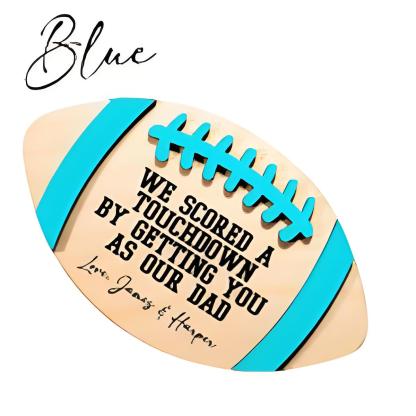Custom Football Sign For Dads-We Scored A Touchdown By Getting You As Our Dad