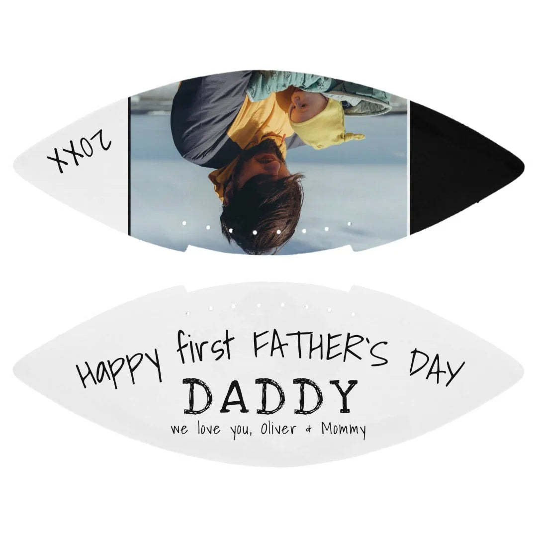Happy first Father`s Day Daddy Dad Photo Football