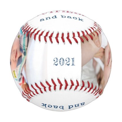 Love you to the Outfield and Back White Photo Baseball