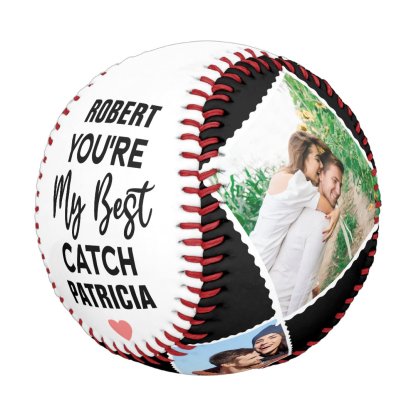 You're My Best Catch Custom Couples Names & Photo Baseball