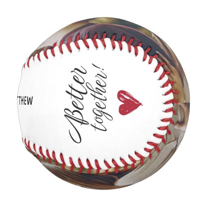 Photo Script Better Together Couples Custom Baseball
