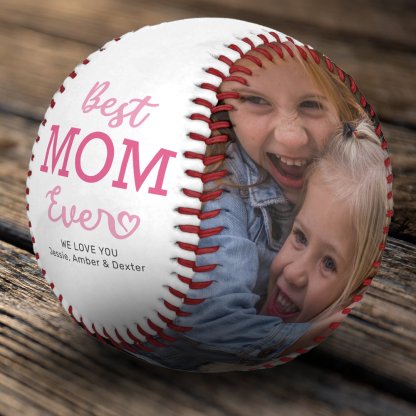 Best Mom Ever Photo Baseball