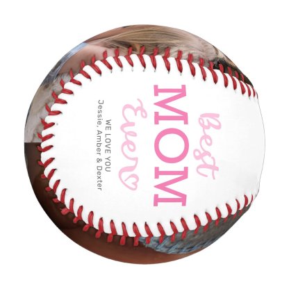 Best Mom Ever Photo Baseball