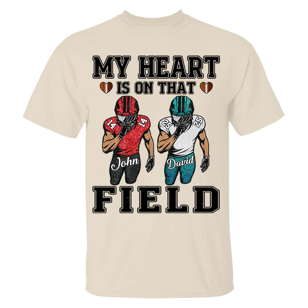 My Heart Is On That Field Custom Football Game Days Shirt Gift For Family Member For Mom