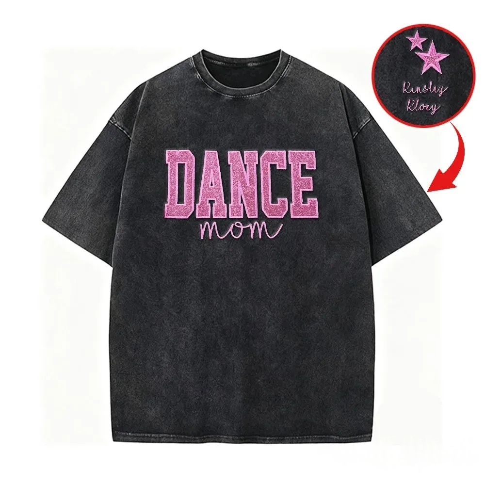 Personalized Embroidered Dance Mom Washed T-Shirt with Kids Name on Sleeve