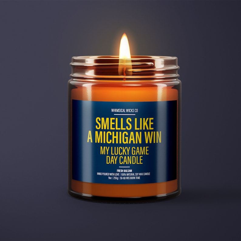 Smells Like A Michigan Win Candle | Unique Gift Idea | Football Candle