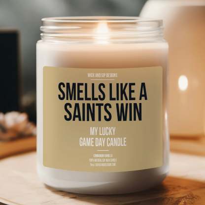 Personalized Smells Like A Saints Win Candle | New Orleans Saints Candle | Gift for Saints Fan | Lucky Game Day Candle | Football Fan Merch