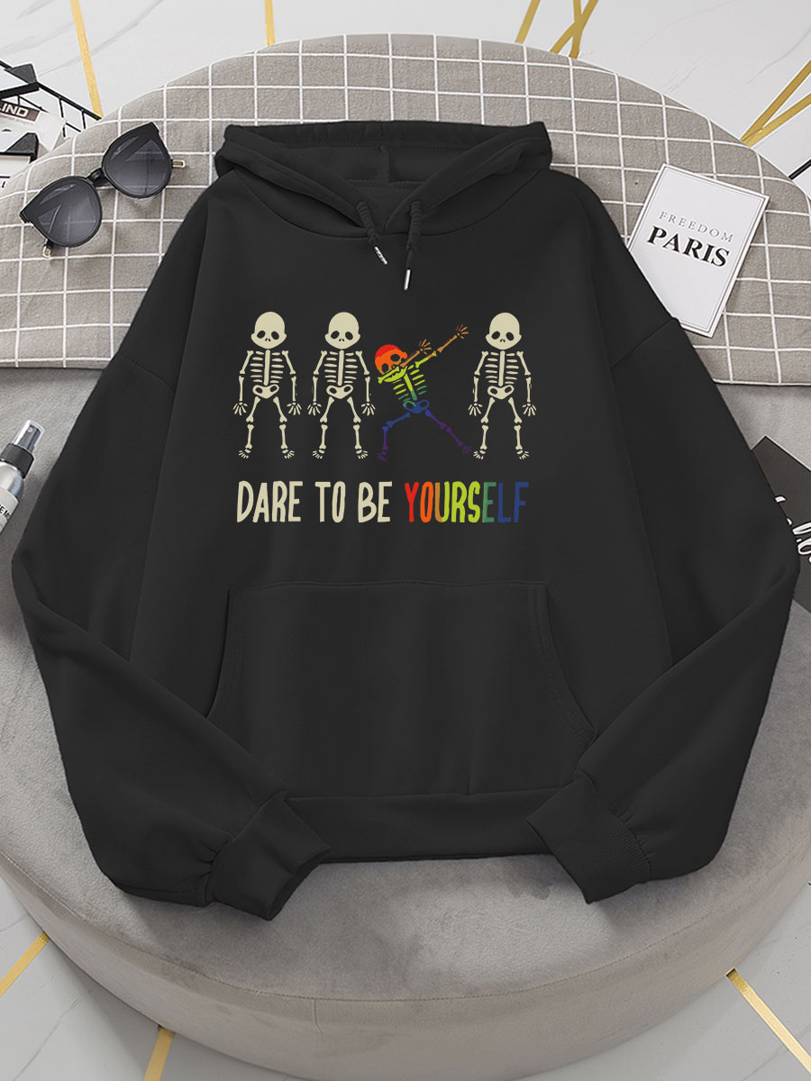 Dare To Be Yourself Print Hoodie