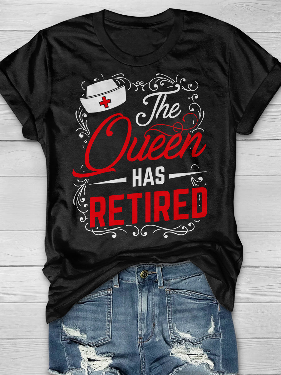 The Queen Has Retired Print Short Sleeve T-shirt