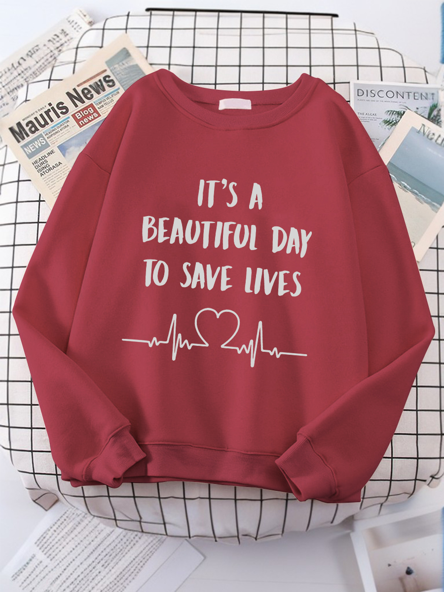 It's a Beautiful Day To Save Lives Print Short Sleeve Sweatshirt