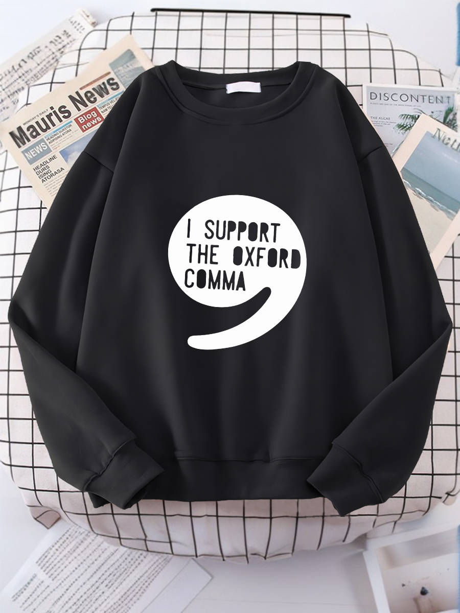 I Support the Oxford Comma Print sweatshirt