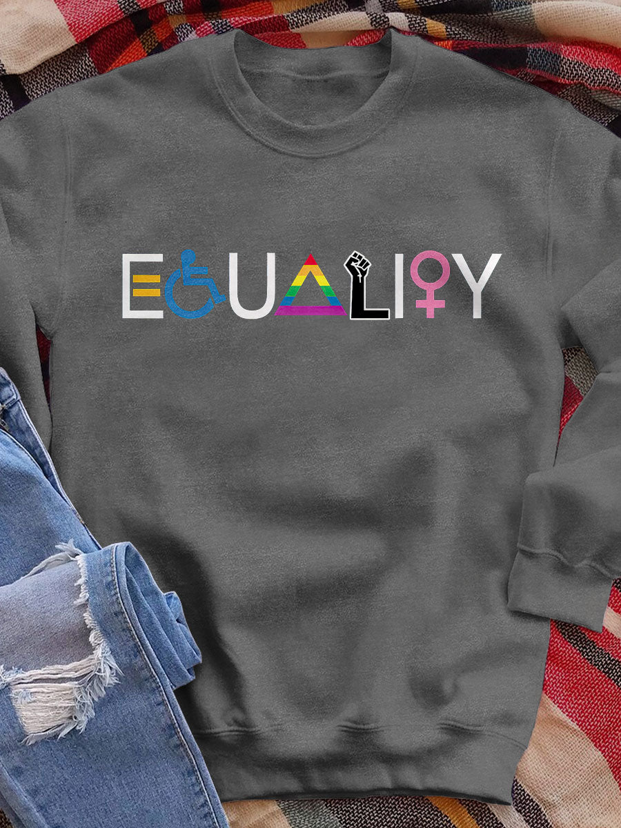 Equality Print Sweatshirt