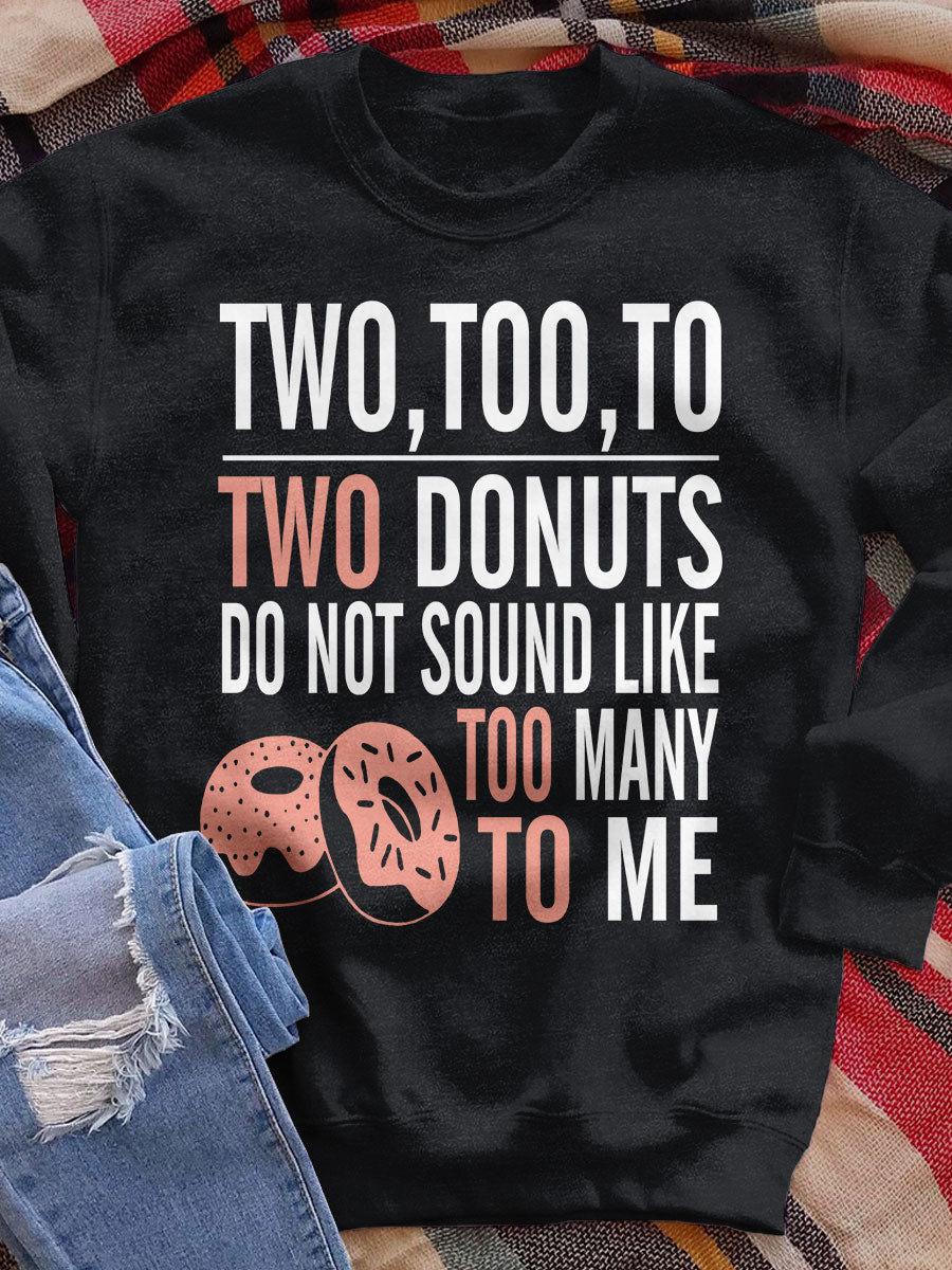 Two Too To Funny Grammar Print Sweatshirt