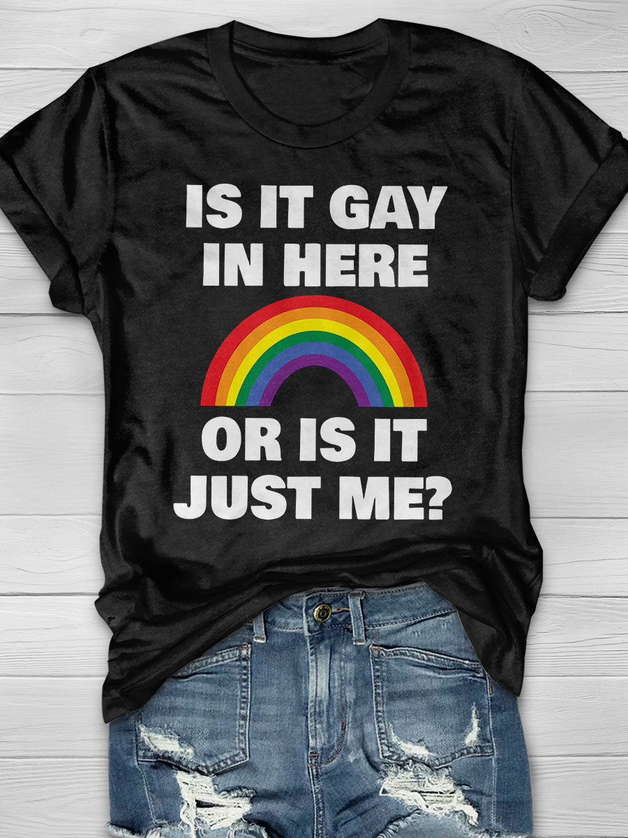Is It Gay In Here print T-shirt
