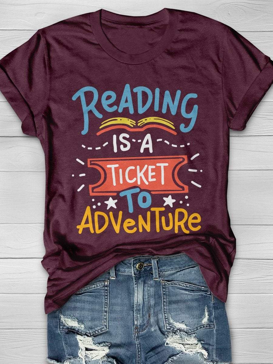 Reading Is A Ticket To Adventure Print Short Sleeve T-shirt