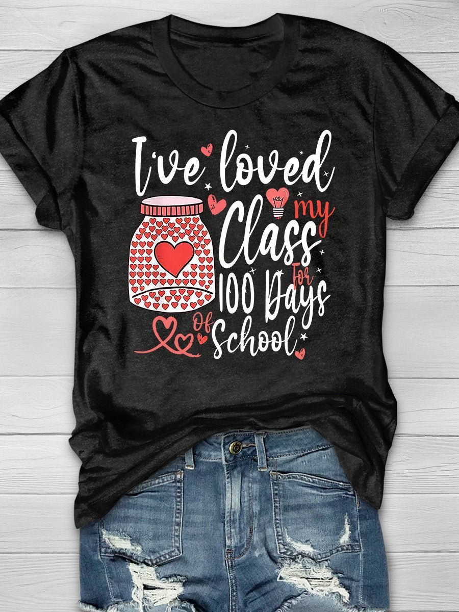 Loved My Students For 100 Days Print Short Sleeve T-shirt