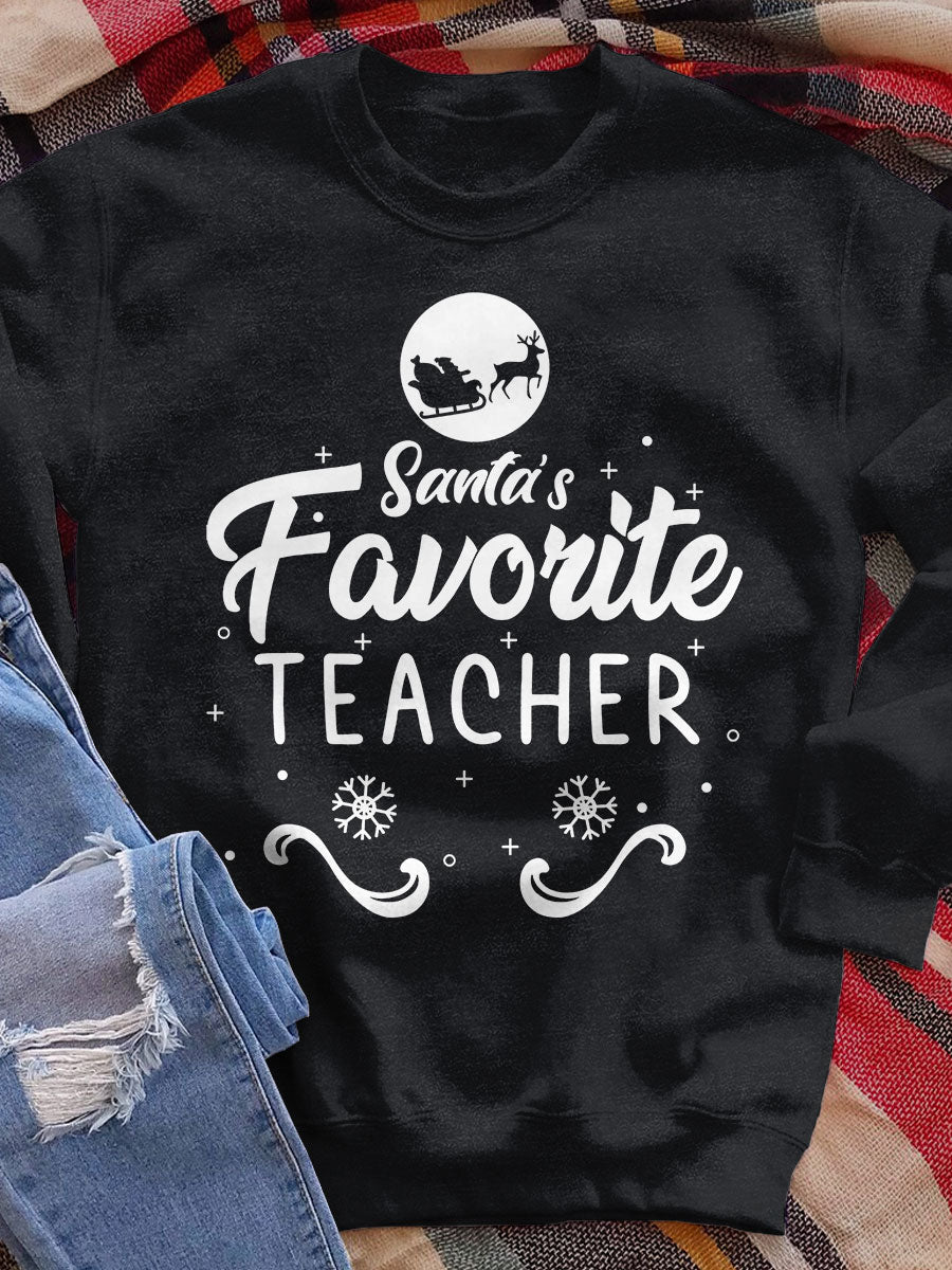 Santa's Favorite Teacher Print Sweatshirt