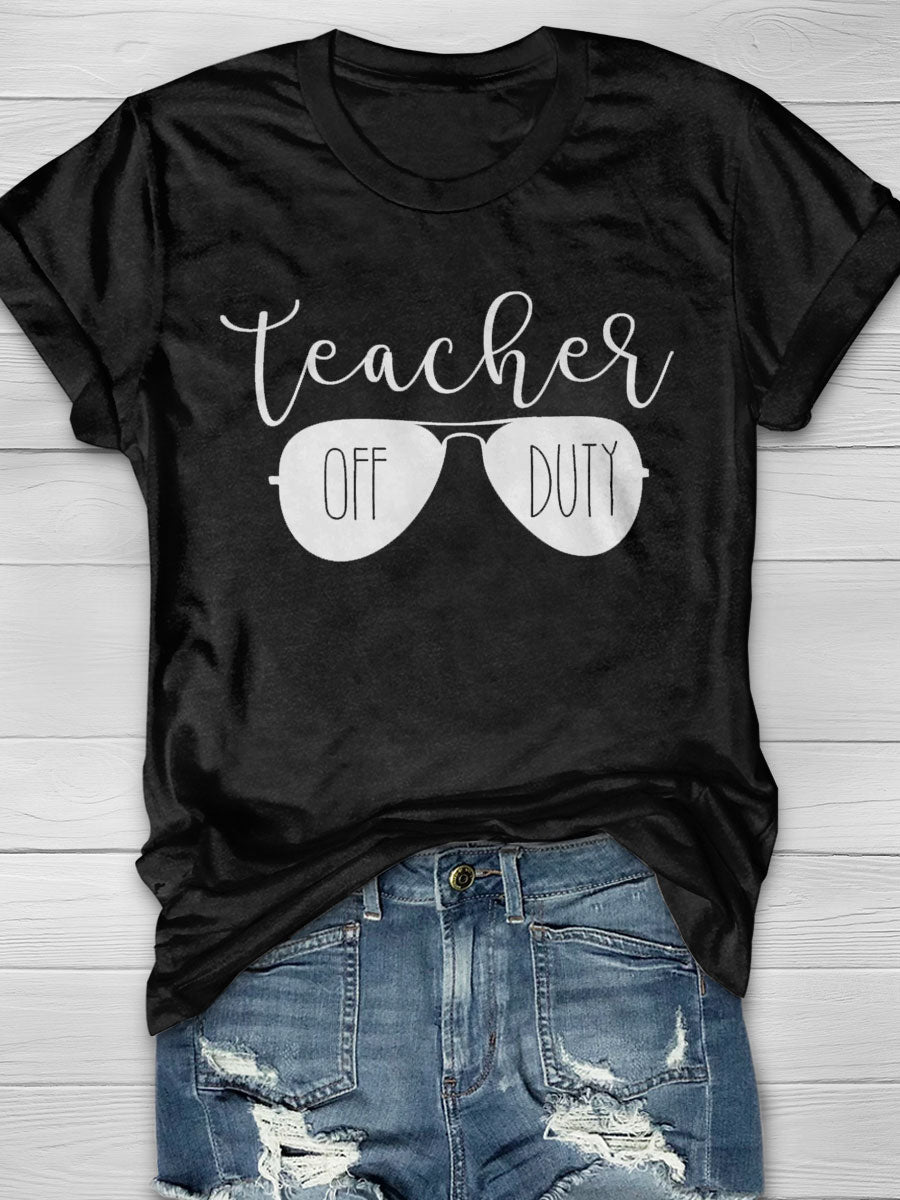 Teacher Off Duty print T-shirt
