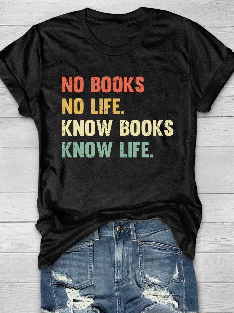 Know Books Know Life Print Short Sleeve T-shirt