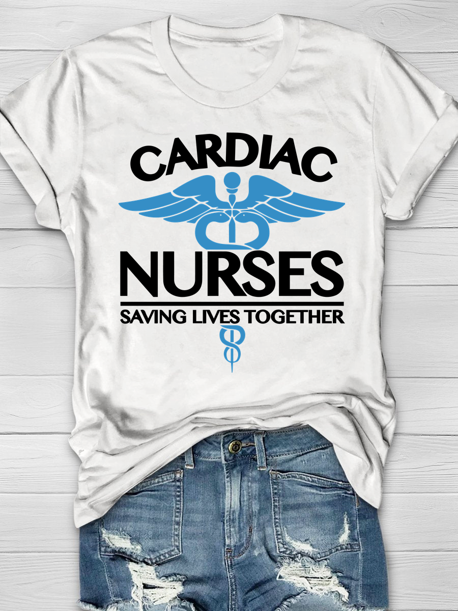 Cardiac Nurse Saving Lives Together Print T-Shirt