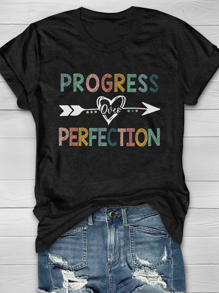 Progress Over Perfection Print Short Sleeve T-shirt