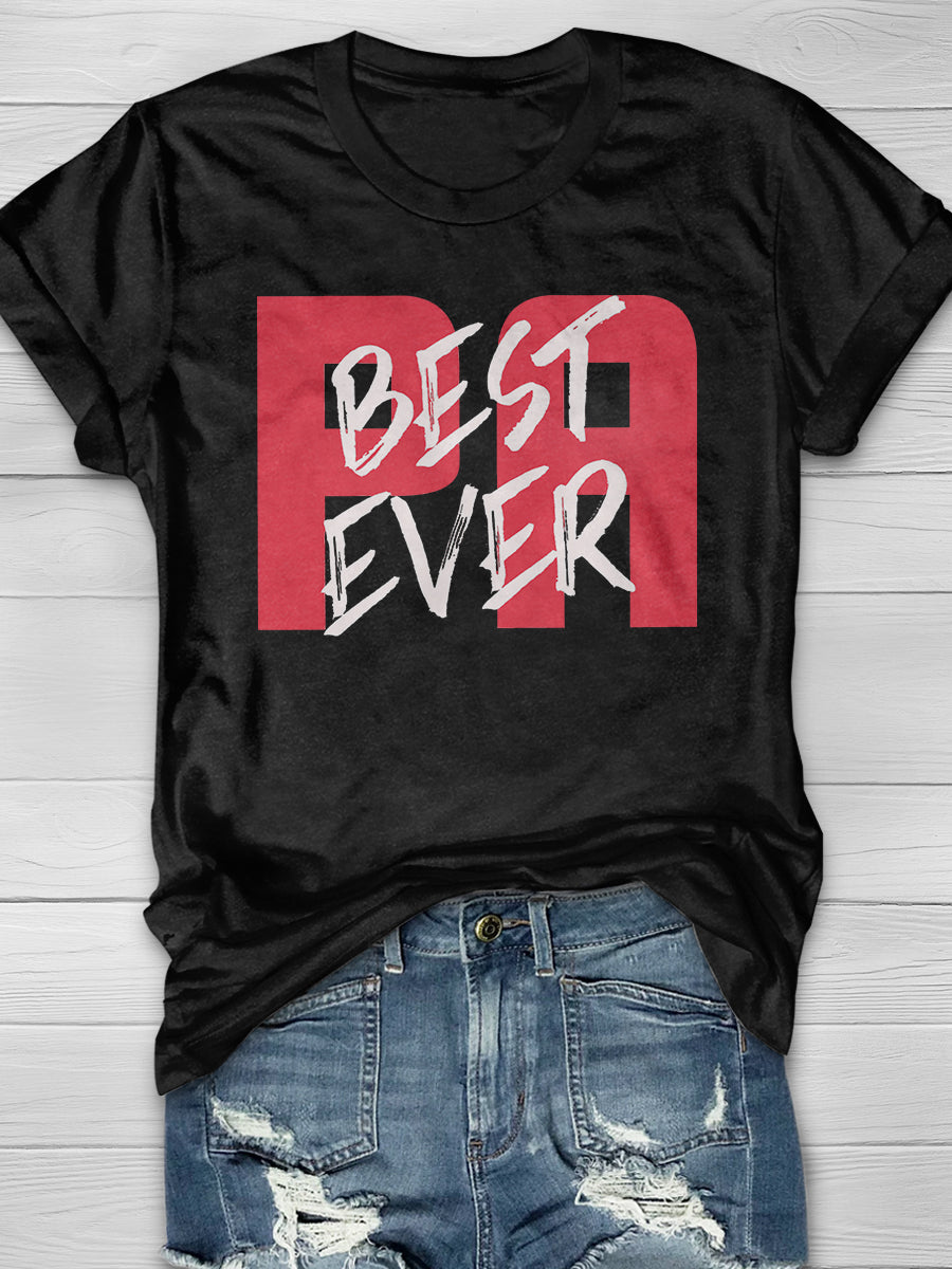 BEST PA EVER Print Short Sleeve T-shirt