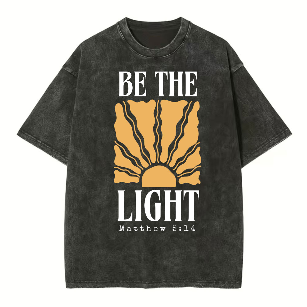 Be The Light Christian Washed T-Shirt