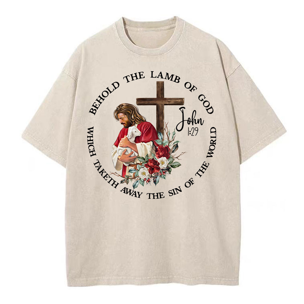 Behold The Lamb Of God Christian Washed T-Shirt