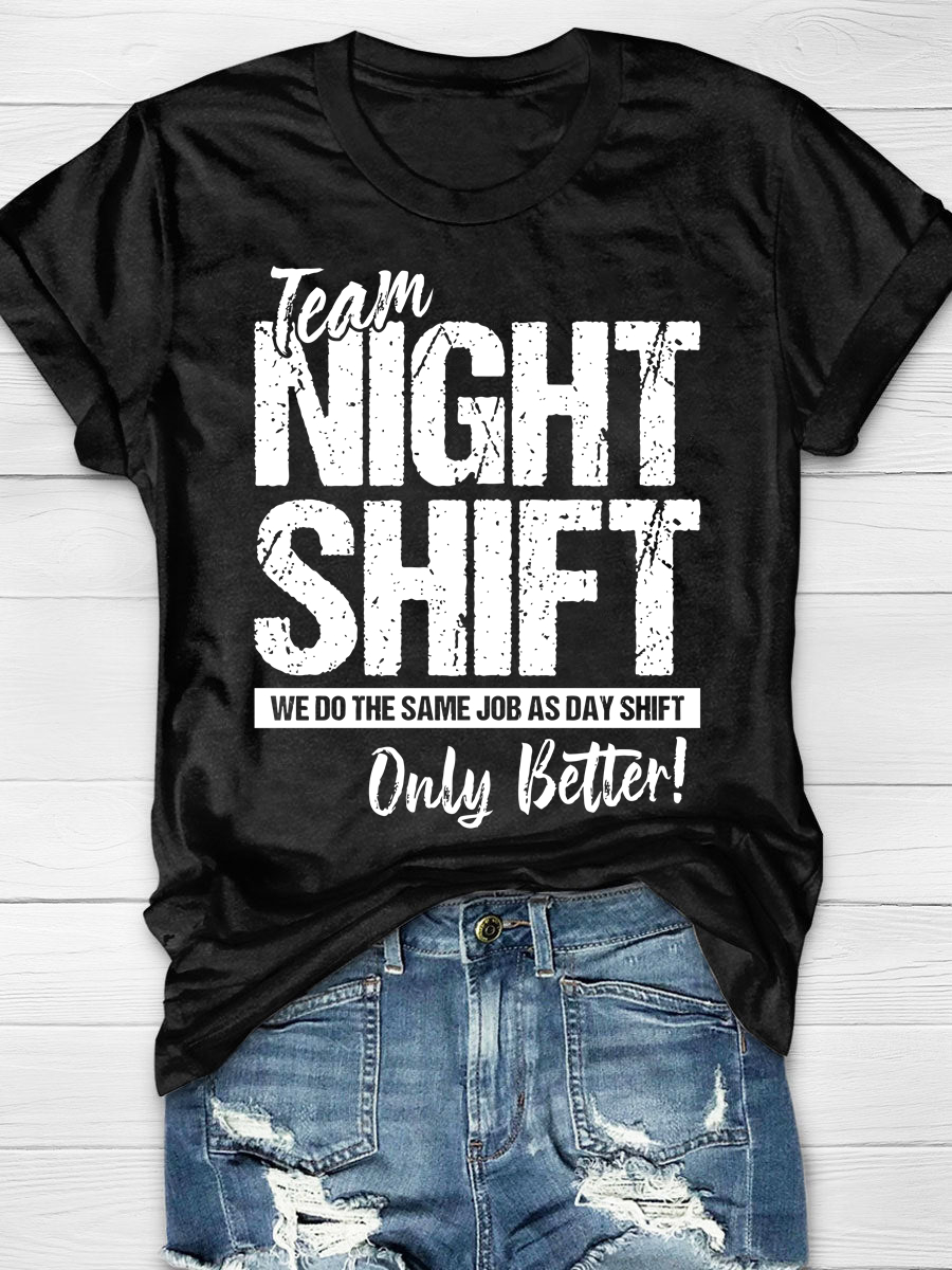 Team Night Shift Print T-Shirt
