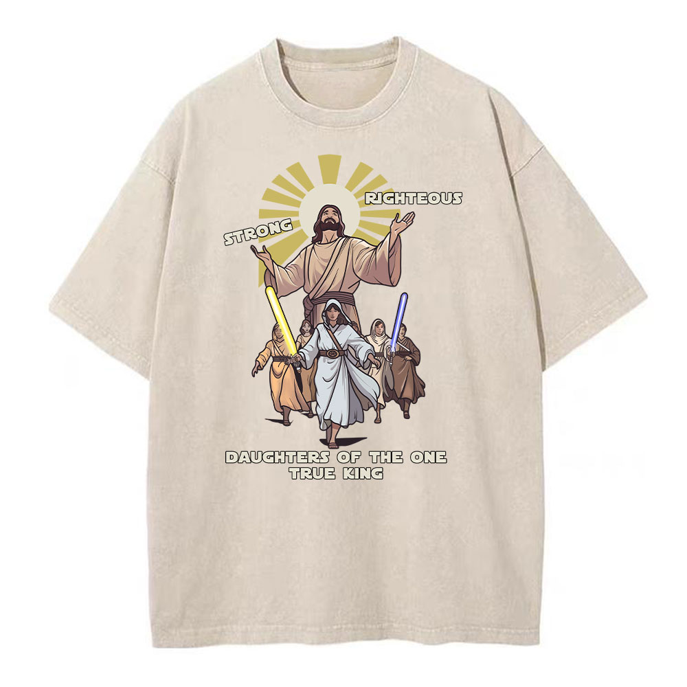Daughters Of The One True King Christian Washed T-Shirt
