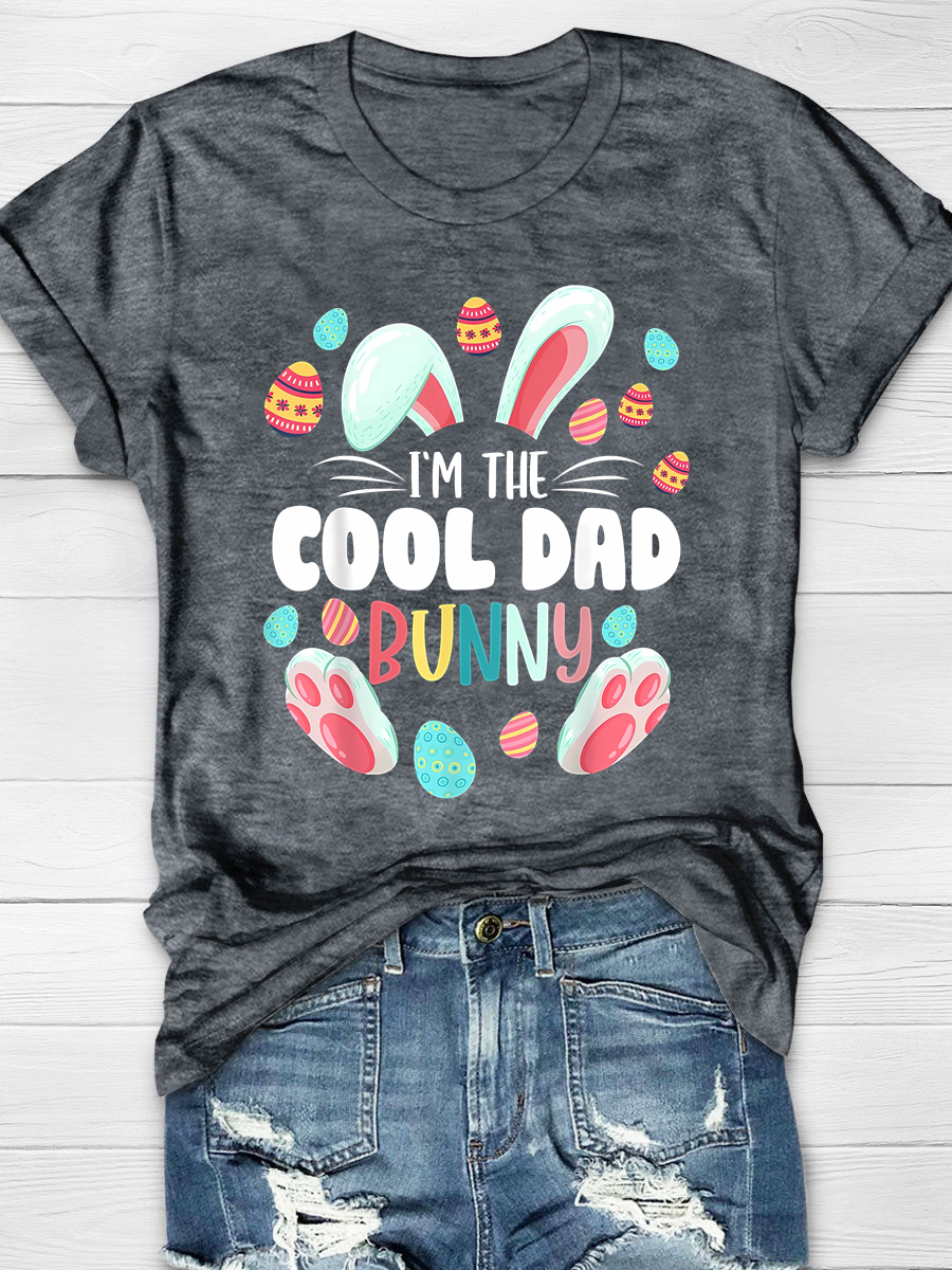 I'm The Cool Dad Bunny Easter Nurse T-Shirt