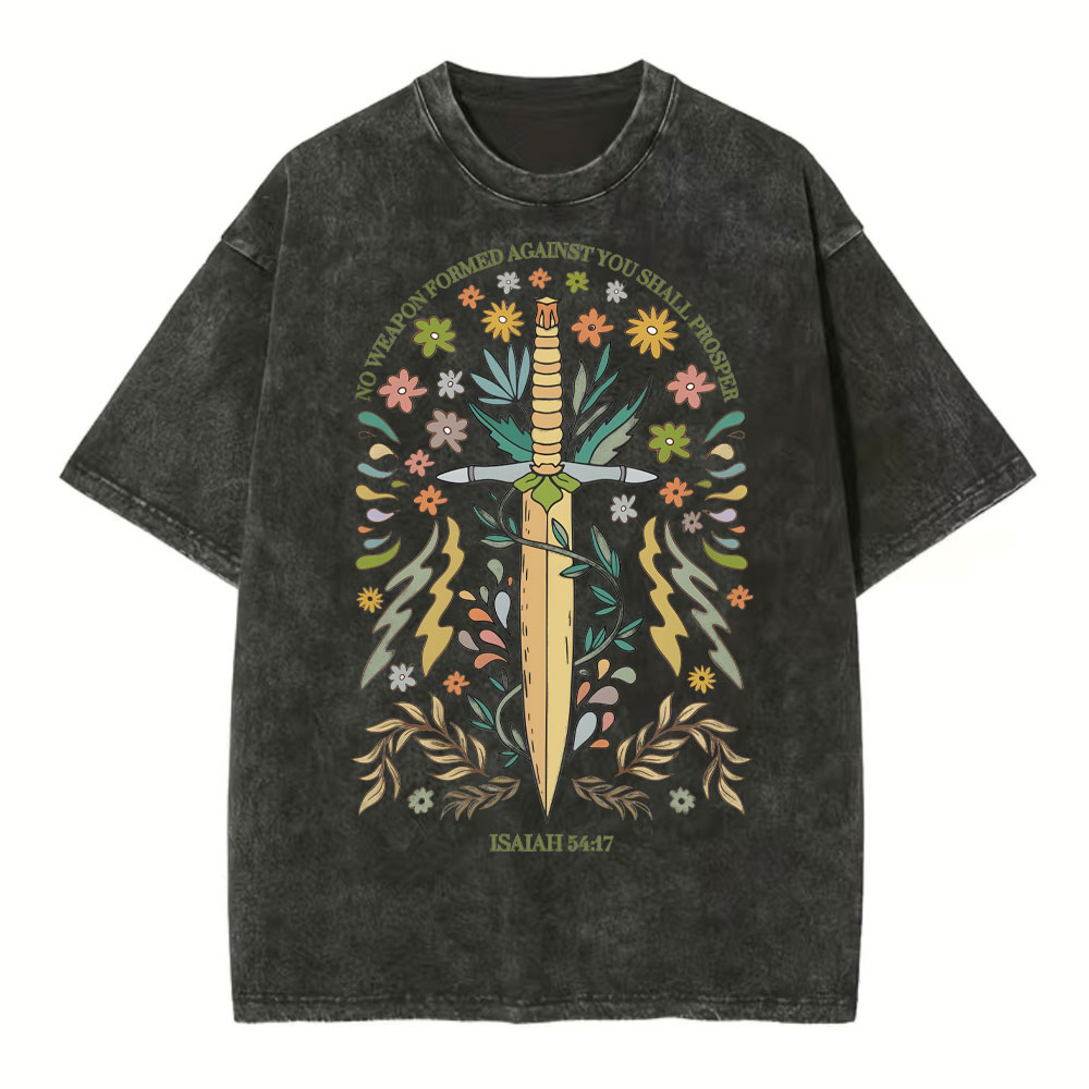 No Weapen Formed Against You Shall Prosper Christian Washed T-Shirt