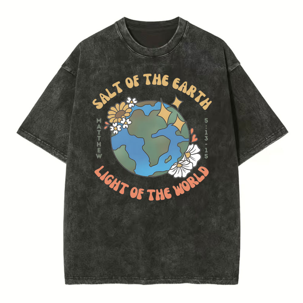 Salt Of The Earth Christian Wahsed T-Shirt