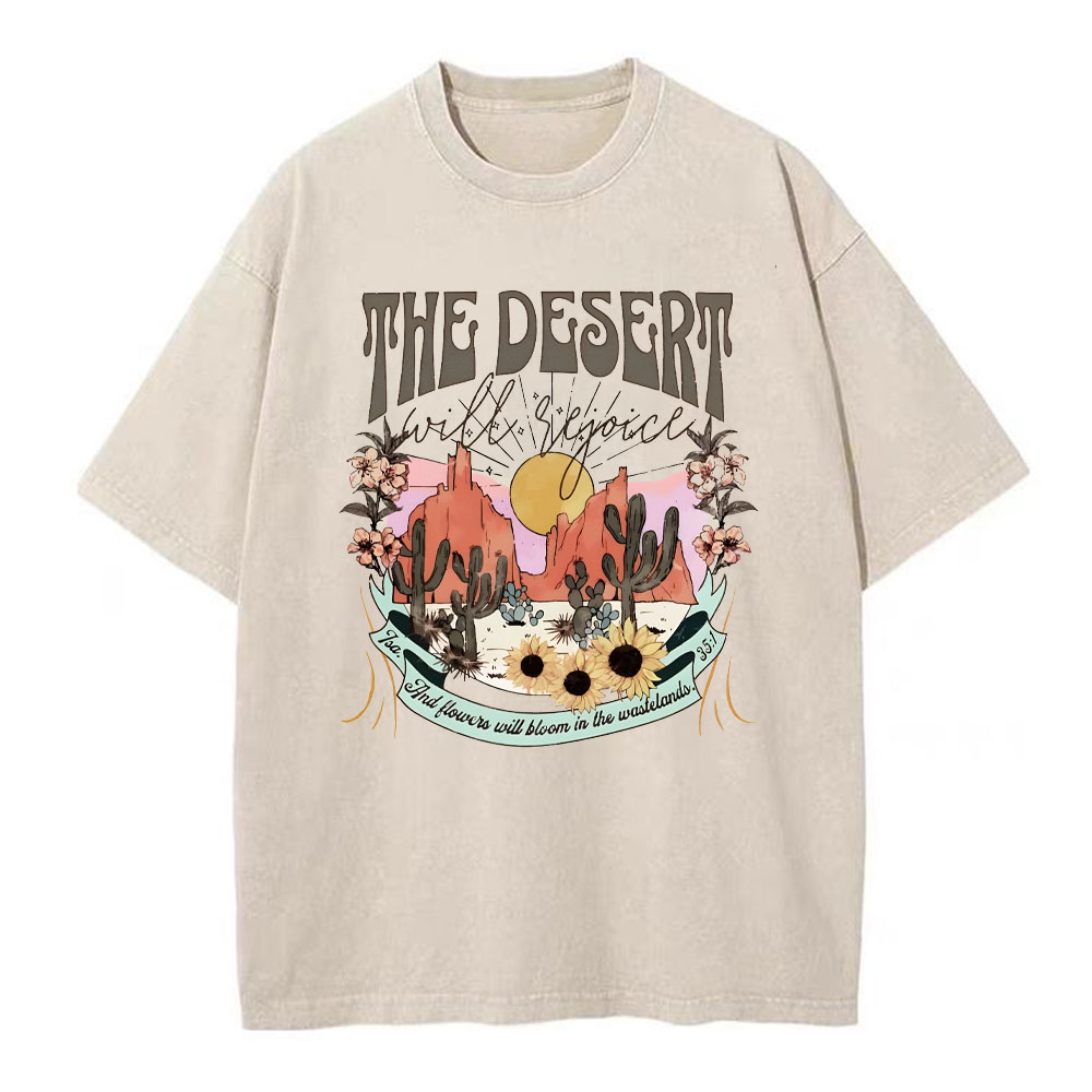 The Desert Will Rejoice Christian Washed T-Shirt