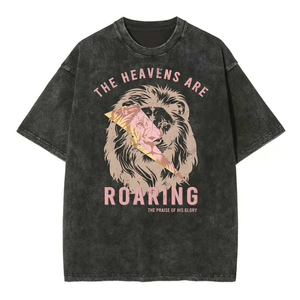 The Heavens Are Roaring Christian Washed T-Shirt