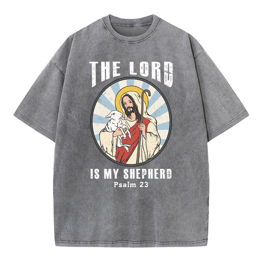 The Lord Is My Shepherd Christian Washed T-Shirt