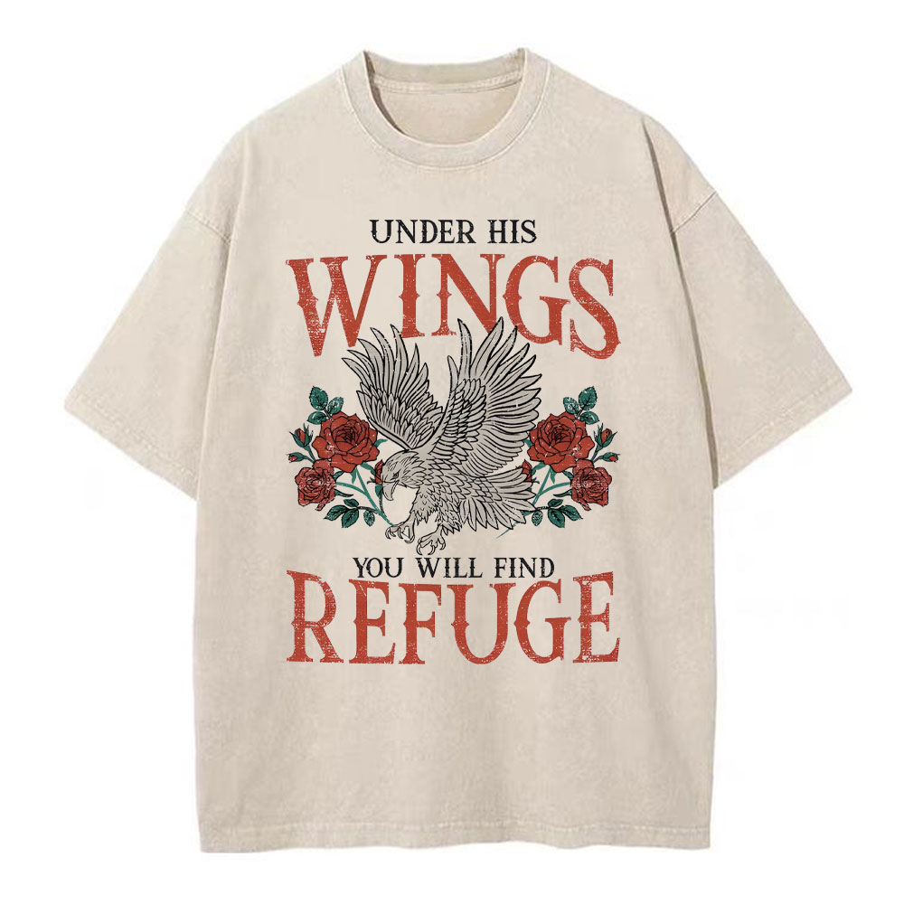 Under His Wings You Will Find Refuge Christian Washed T-Shirt