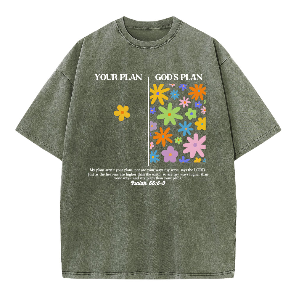Your Plan And God's Plan Christian Washed T-Shirt