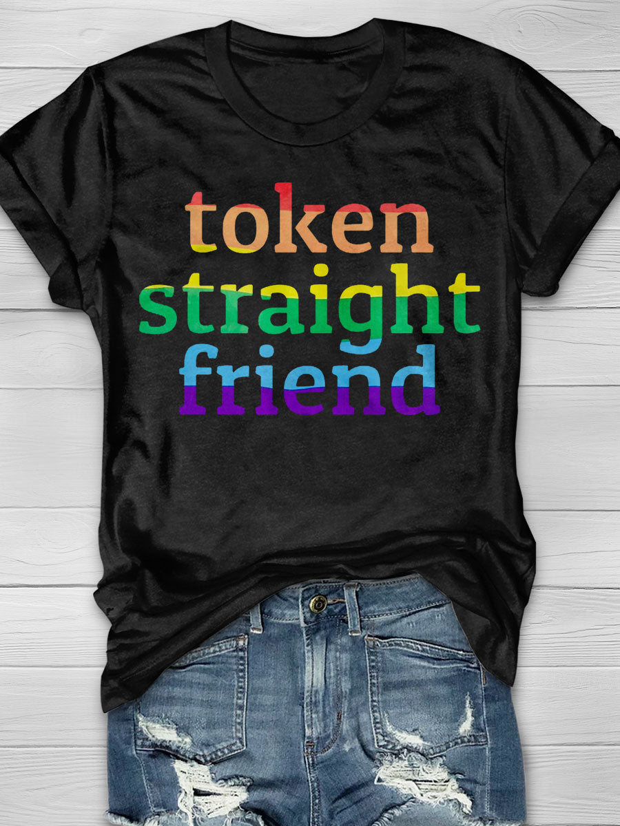 Token Straight Friend Print T-shirt