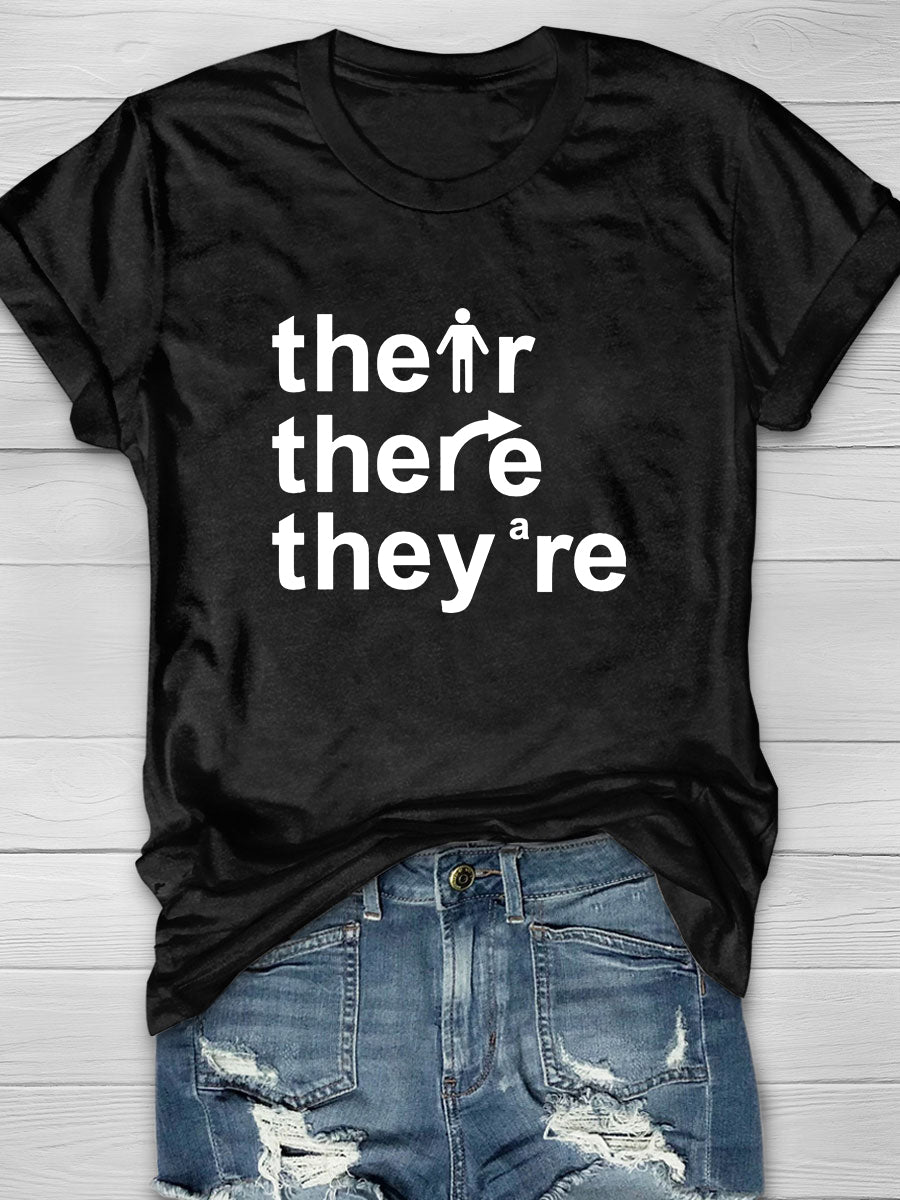 Their there they're Print Short Sleeve T-shirt