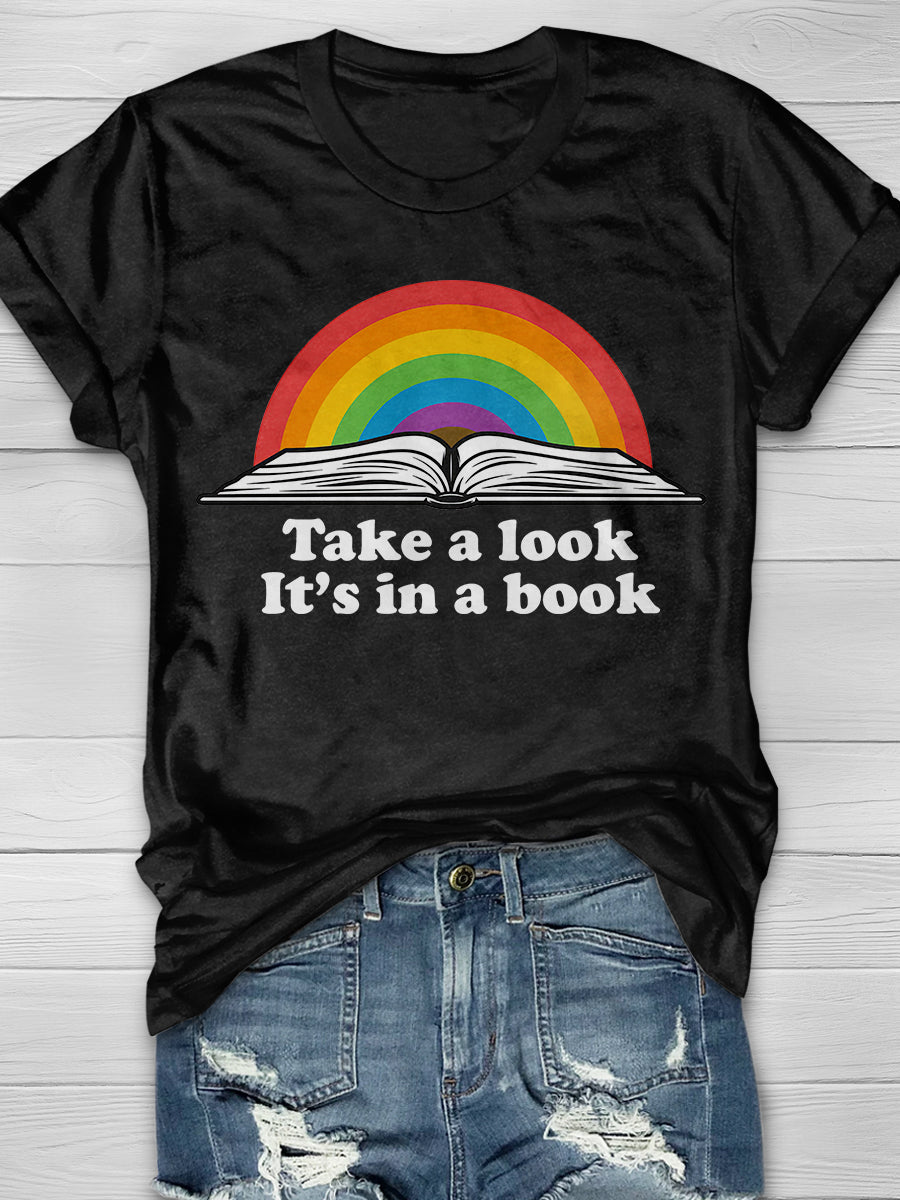 Rainbows Take A Look It's In A Book Print Short Sleeve T-shirt
