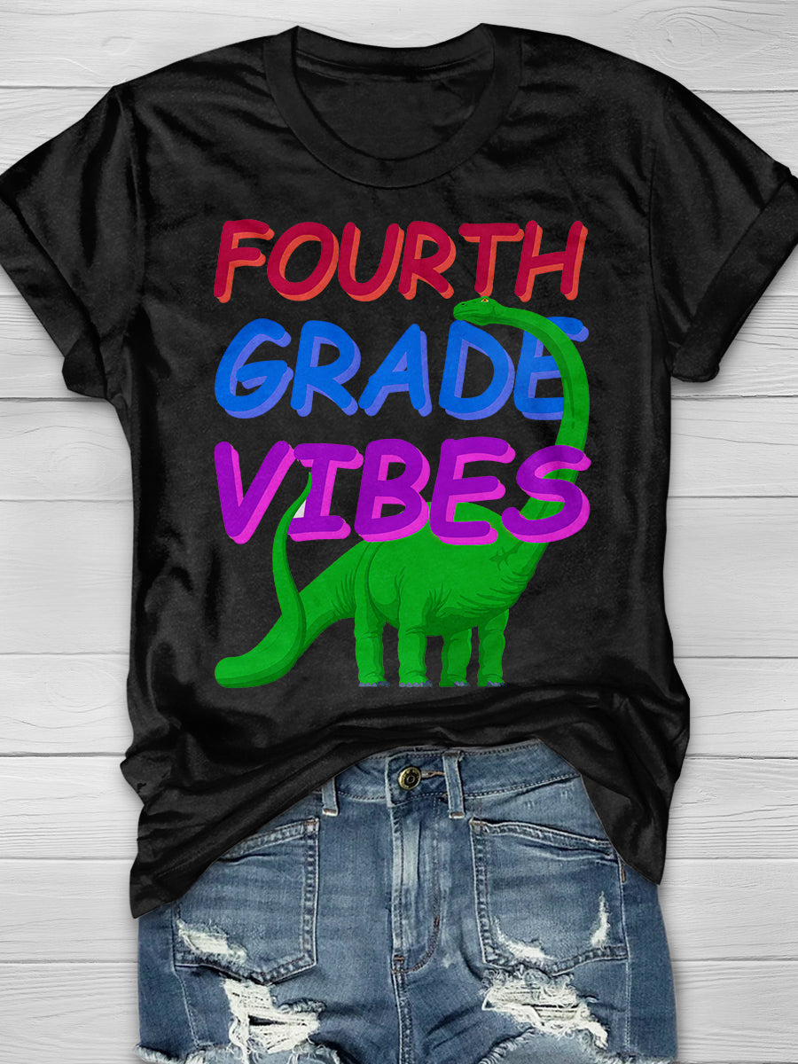 Fourth Grade Vibes Print Short Sleeve T-shirt