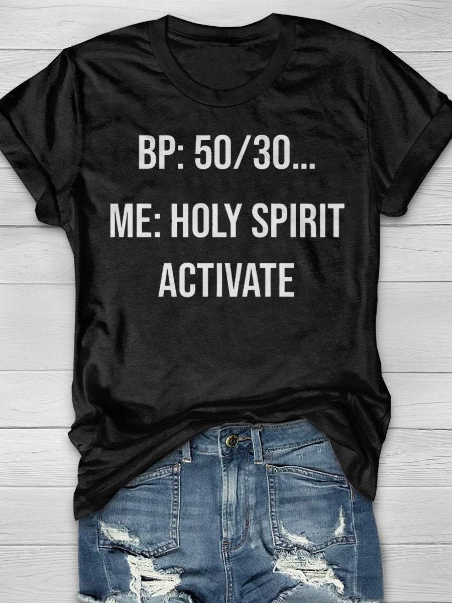 Holy Spirit Activate Nurse Life Print Short Sleeve T-shirt