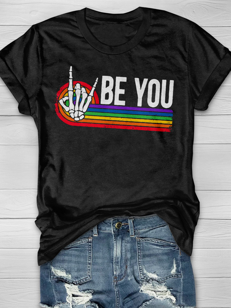 Be You Rainbow LGBT Print T-shirt