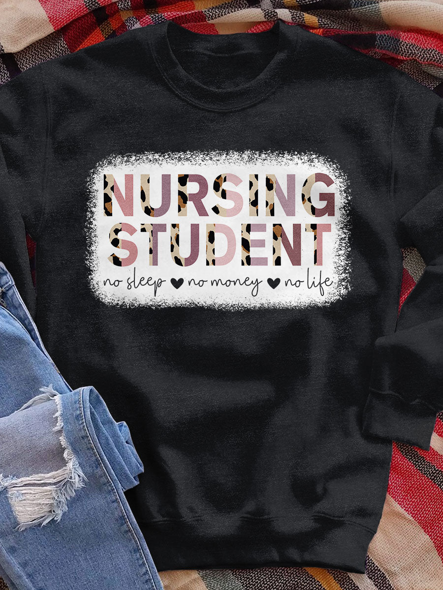Nursing Student Print Sweatshirt