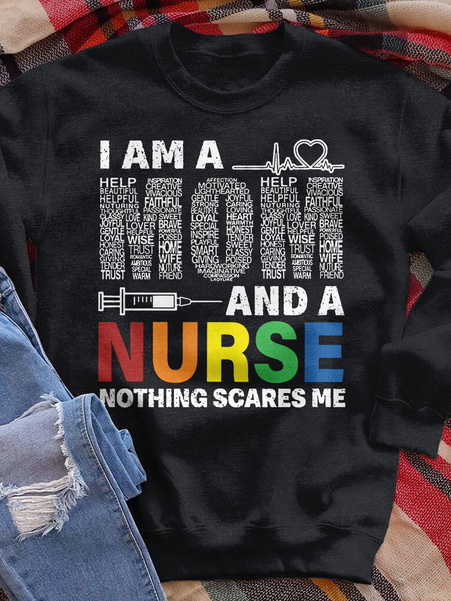 I'm A Mom And A Nurse Print Sweatshirt