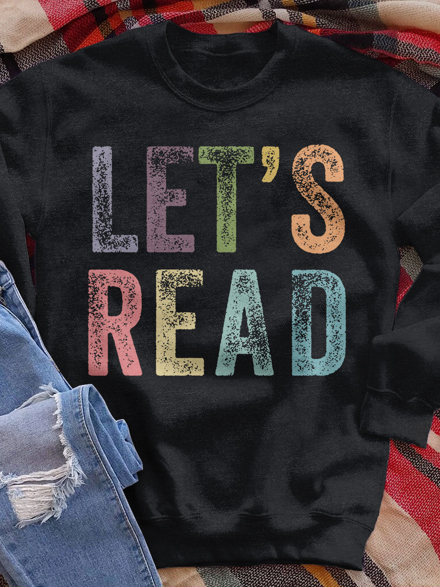 Let's Read Print Sweatshirt